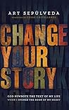Change Your Story...