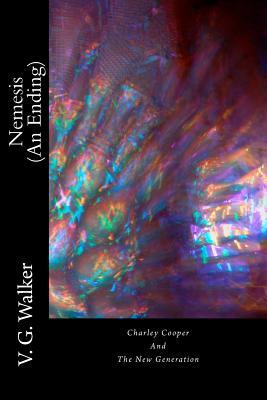 Nemesis (An Ending) (Charley Cooper - The New Generation)