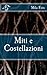 Miti e Costellazioni (Meet Myths) by Mila Fois