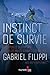 Instinct de survie by Gabriel Filippi