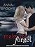 Make Me Forget (It's Kind of Personal, #1)