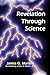 Revelation Through Science