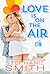 Love Is On The Air