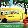 Skin Deep by Phyllis A Russell-Gilmer