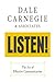 Dale Carnegie & Associates' Listen!: The Art of Effective Communication