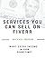 Fiverr: Gigs You Can Sell O...