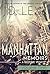 The Manhattan Memoirs: Volume One