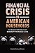 Financial Crisis in American Households: The Basic Expenses That Bankrupt the Middle Class