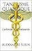 Tantrisme quantique: L'arbre de la connaissance (French Edition)