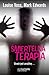 Śmiertelna terapia by Louise Voss