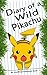 Pokemon Go：Diary of A Wild ...