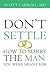 Don’t Settle by Scott Carroll Don’t Settle by Scott Carroll