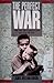 The Perfect War by James William Gibson