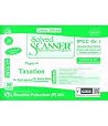 Solved Scanner CA IPCC Group-I Paper-4 Taxation Solved Scanner CA IPCC Group-I Paper-4 Taxation