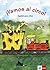 ¡Vamos al circo! Libro del alumno: ¡Vamos al circo! Libro del alumno