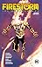 Firestorm: The Nuclear Man: United We Fall