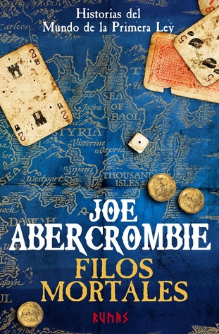 Portada de Filos mortales, de Joe Abercrombie