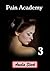 Pain Academy Three (A Pony-girl/Puppy-girl Story)