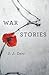 War Stories