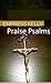 Praise Psalms