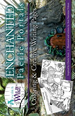 Absolutely Wild! Enchanted Faerie Portal Coloring & Creative Writing Pages (Absolutely Wild! Coloring & Creative Writing series)