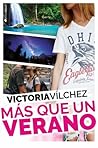 Más que un verano by Victoria Vilchez