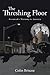 The Threshing Floor