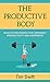 A Productive Body by Tim Swift