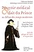 Pouvoir médical et fait du Prince au début des temps modernes by Jacqueline Vons