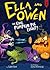 The Evil Pumpkin Pie Fight! (Ella and Owen, #4)