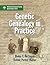 Genetic Genealogy in Practice by Blaine T. Bettinger