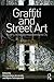 Graffiti and Street Art: Re...