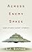 Across Enemy Space and Other Short Stories