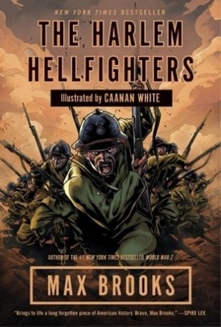 The Harlem Hellfighters