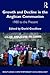 Growth and Decline in the Anglican Communion by David Goodhew