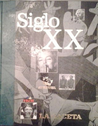 Siglo xx (Hardcover)