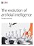 The evolution of artificial intelligence: Thought leadership (Long term investment)