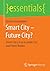 Smart City – Future City?: ...