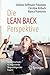 Die LEAN BACK Perspektive: ...
