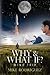 Why & What If?: Mind Trip