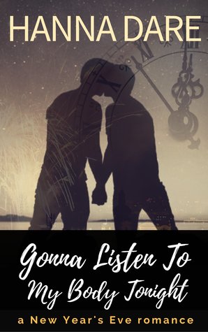 Gonna Listen To My Body Tonight (ebook)