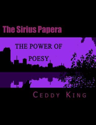The Sirius Papera: The Power Of Poesy