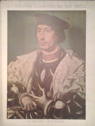 La peinture flamande du xvi siecle (Paperback)