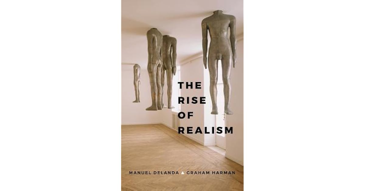 The Rise of Realism by Graham Harman