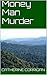 Money Man Murder (Special Agent Lily Summers Book 1)