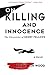 On Killing and Innocence: The Chronicles of Henry Fellows