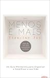 Menos é Mais