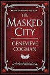 The Masked City by Genevieve Cogman