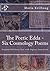 The Poetic Edda - Six Old Norse Cosmology Poems
