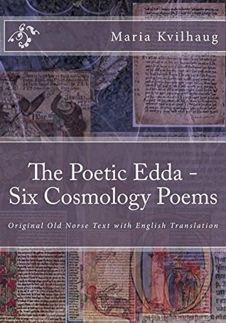 The Poetic Edda - Six Old Norse Cosmology Poems (Kindle Edition)